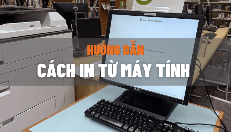 Cách in từ máy tính ra: Hướng dẫn chi tiết và mẹo tối ưu hóa