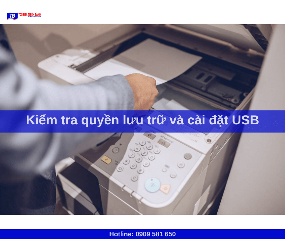 Kiểm tra quyền lưu trữ và cài đặt USB