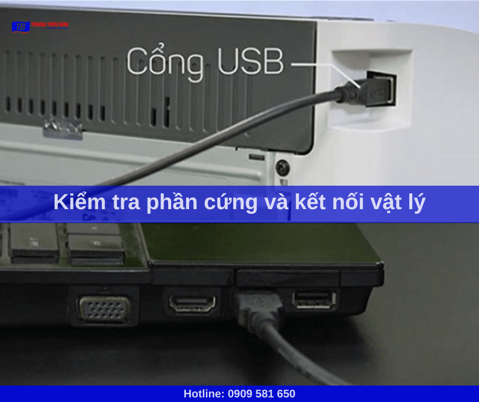 Kiểm tra phần cứng và kết nối vật lý