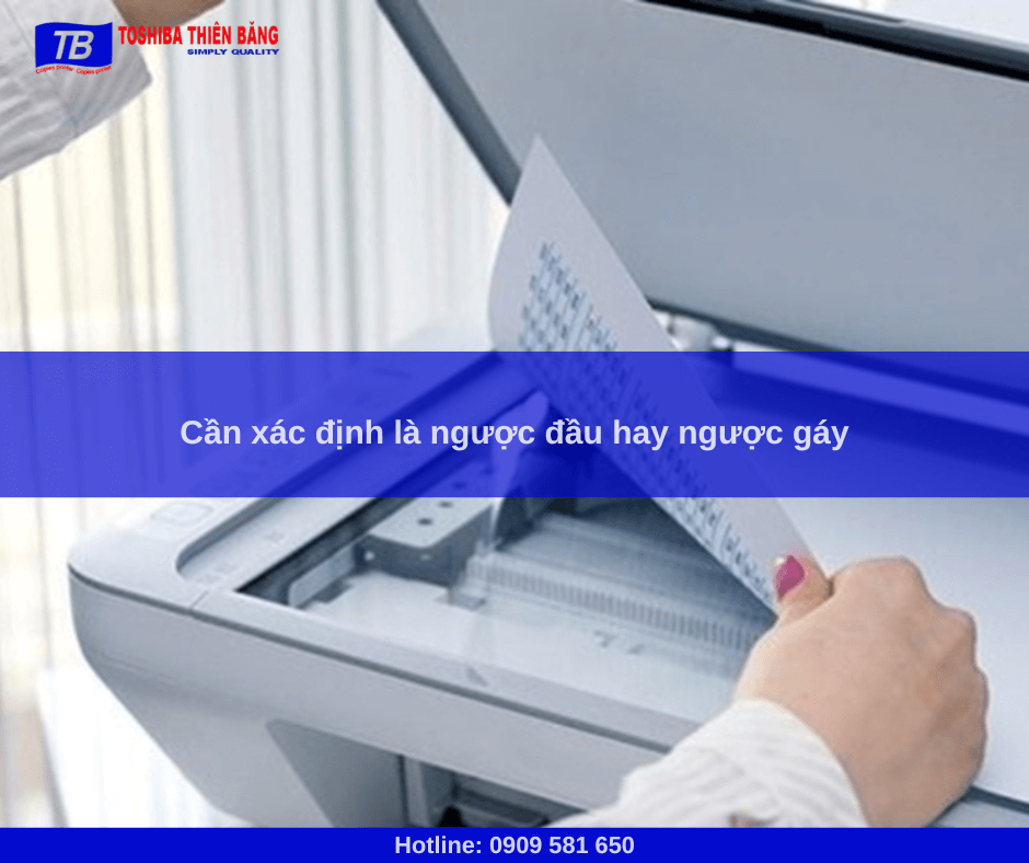 Cần xác định là ngược đầu hay ngược gáy