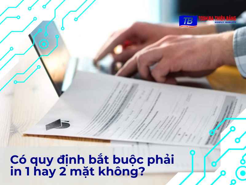 Quy định có bắt buộc in 1 mặt hay 2 mặt cho tiểu luận không ?