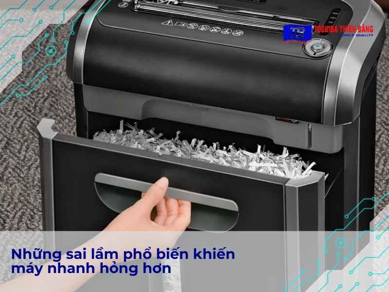 Những sai lầm phổ biến khiến máy nhanh hỏng hơn