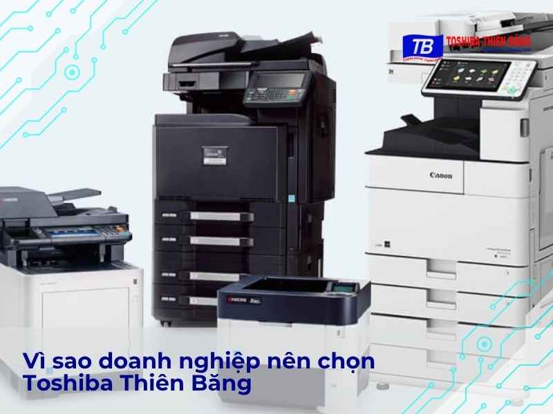 Vì sao doanh nghiệp nên chọn Toshiba Thiên Băng