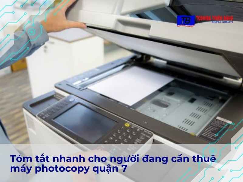Các yếu tố ảnh hưởng đến giá thuê máy photocopy quận 7