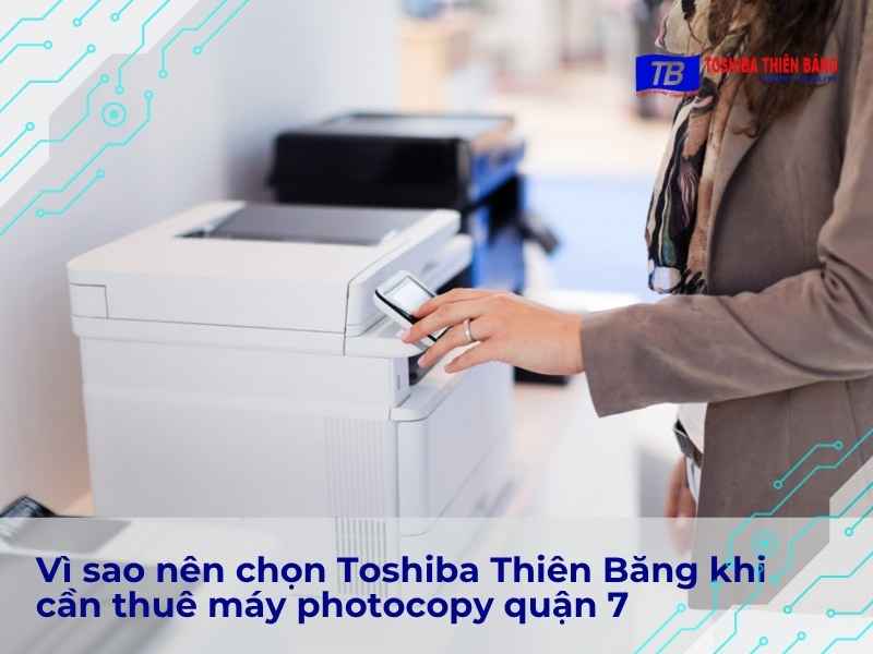 Quy trình thuê máy photocopy quận 7 tại Toshiba Thiên Băng
