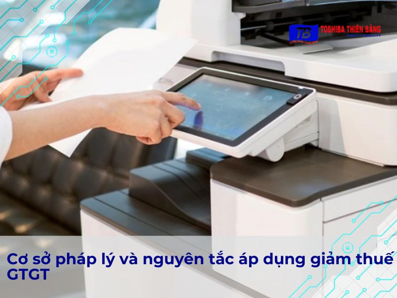 Cơ sở pháp lý và nguyên tắc áp dụng giảm thuế GTGT