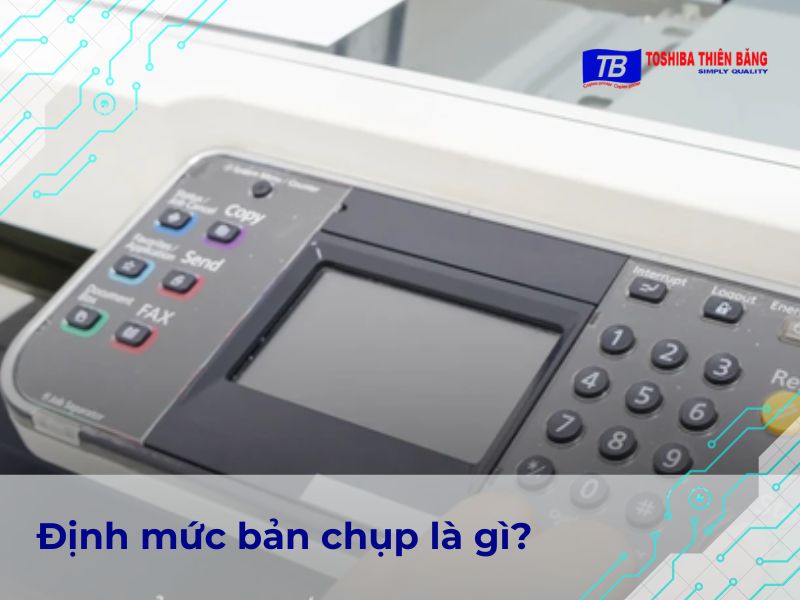 Hiểu rõ về "định mức bản chụp" - Yếu tố quan trọng của dịch vụ thuê máy photocopy