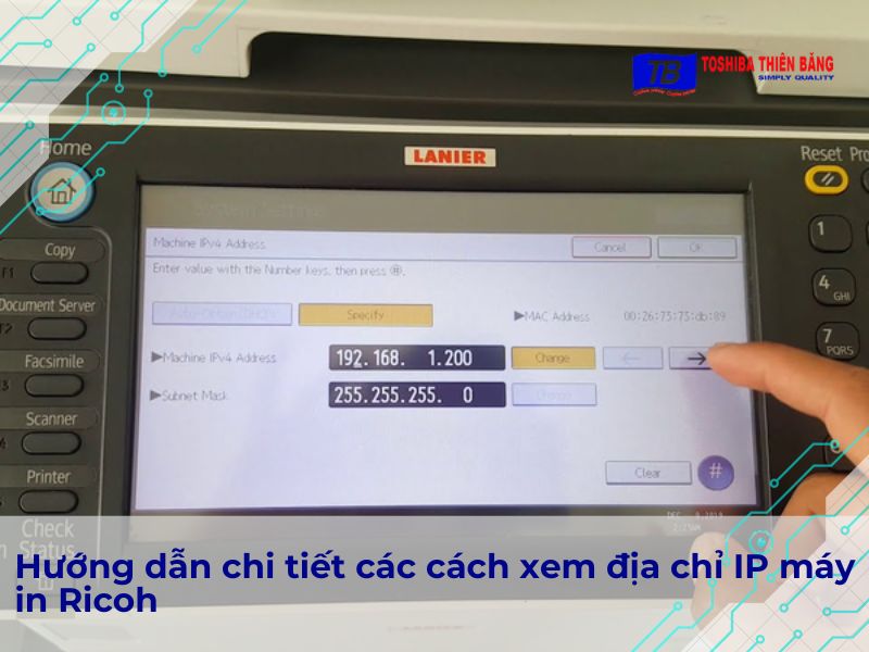 Hướng dẫn chi tiết các cách xem địa chỉ IP máy in Ricoh