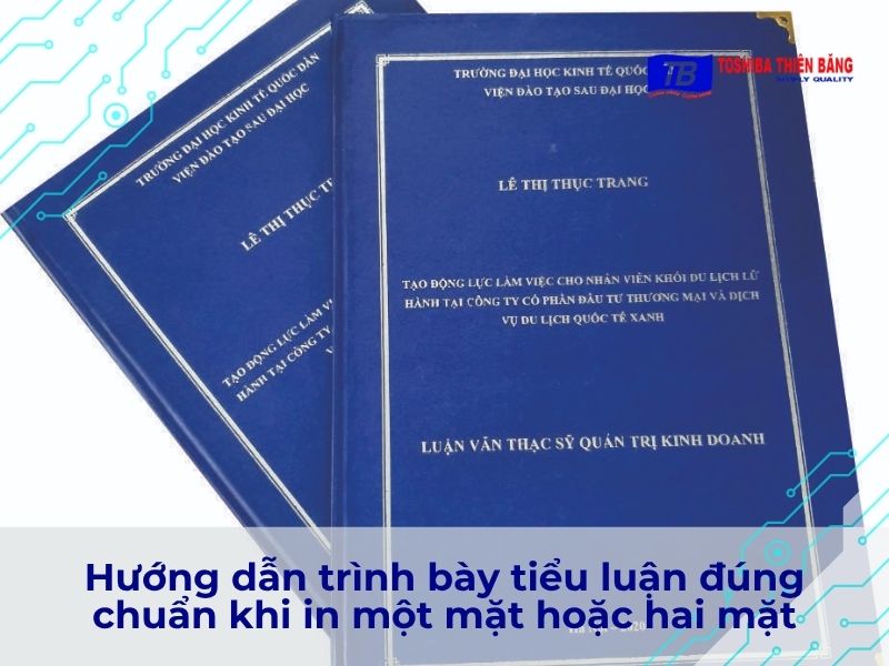 Hướng dẫn trình bày tiểu luận đúng chuẩn khi in một mặt hoặc hai mặt